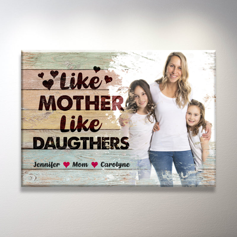 Like Mother Like Daughters Premium Canvas