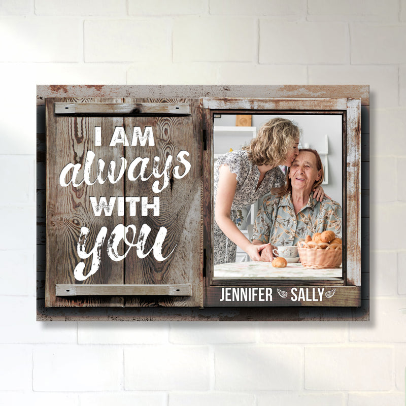 I Am Always With You Shutters Premium Canvas