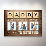 Dad You're The World Premium Canvas