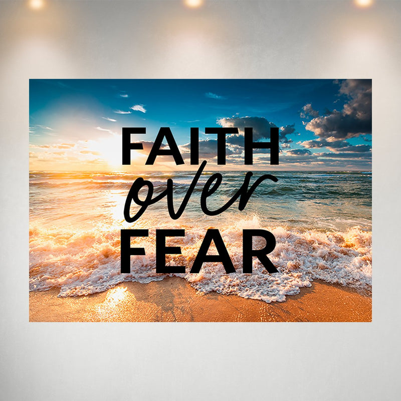 Faith Over Fear - Ocean Sunset Poster