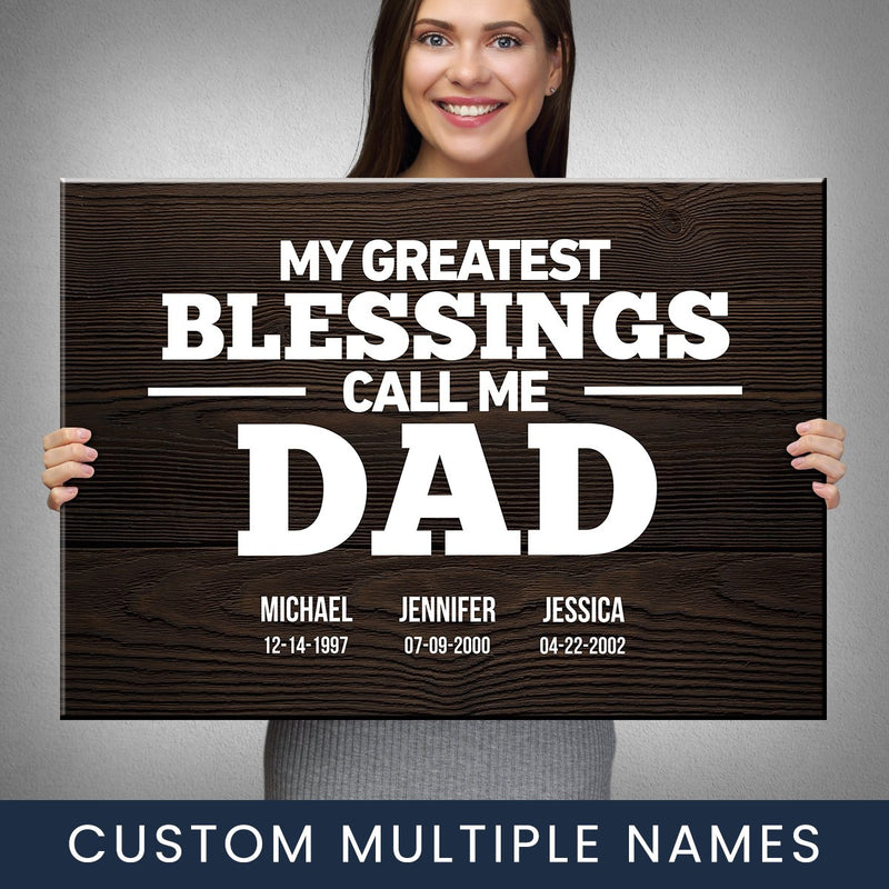 Dad Greatest Blessings Premium Canvas