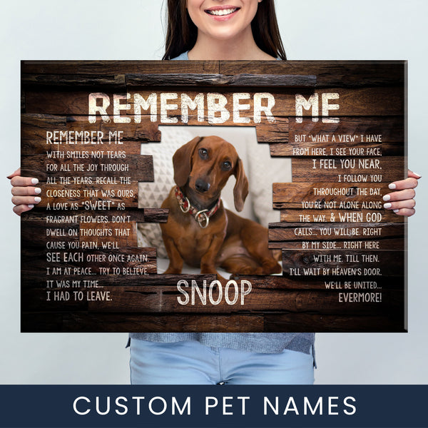 Remember Me Dog Memorial Premium Canvas