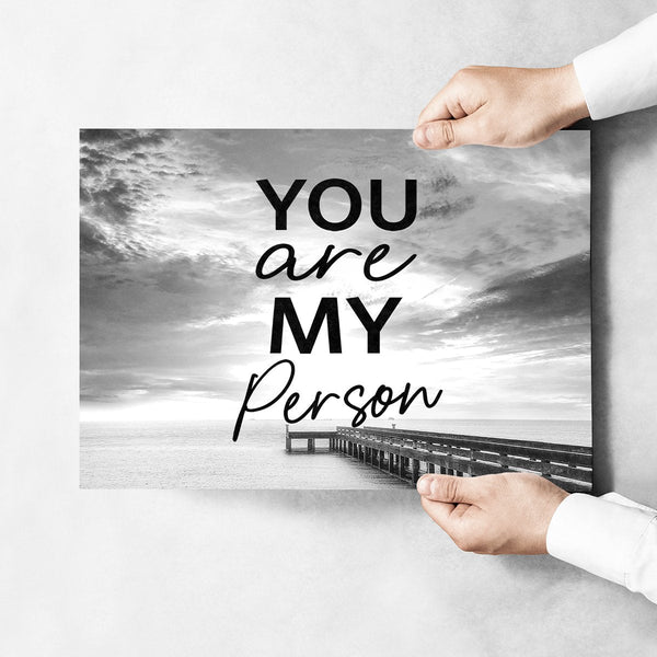 My Person - Ocean Dock Poster