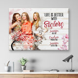 Life is Better with Sisters Premium Canvas