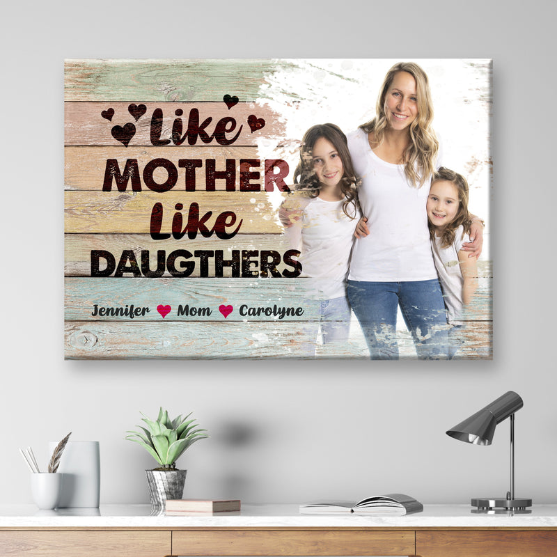 Like Mother Like Daughters Premium Canvas