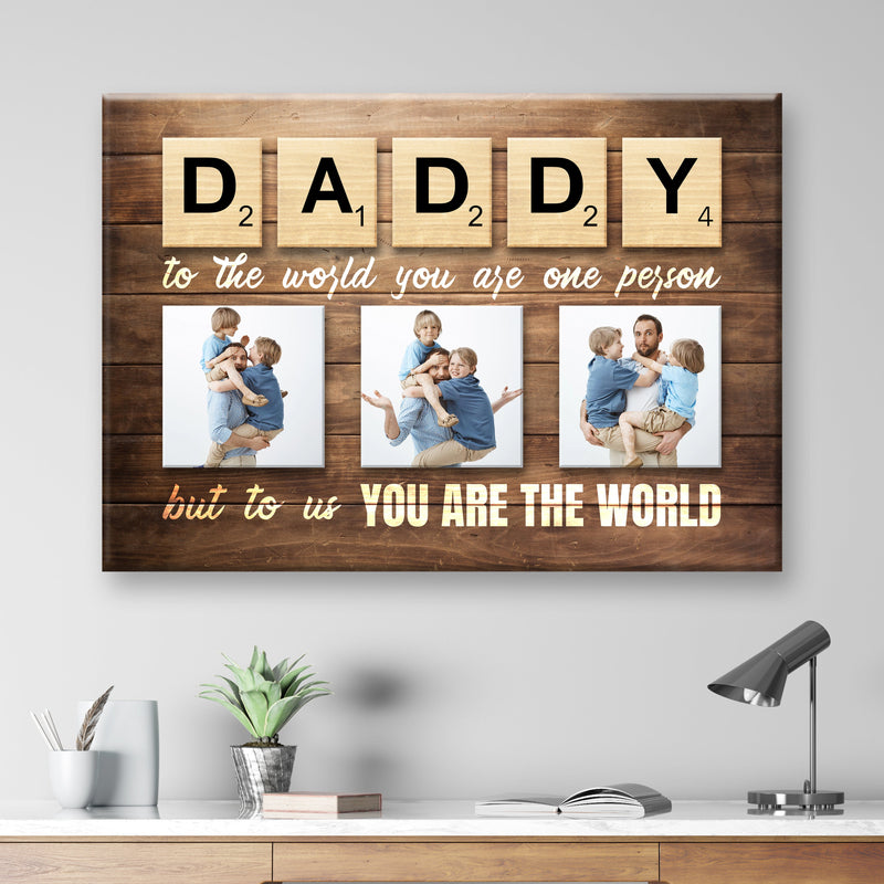 Dad You're The World Premium Canvas