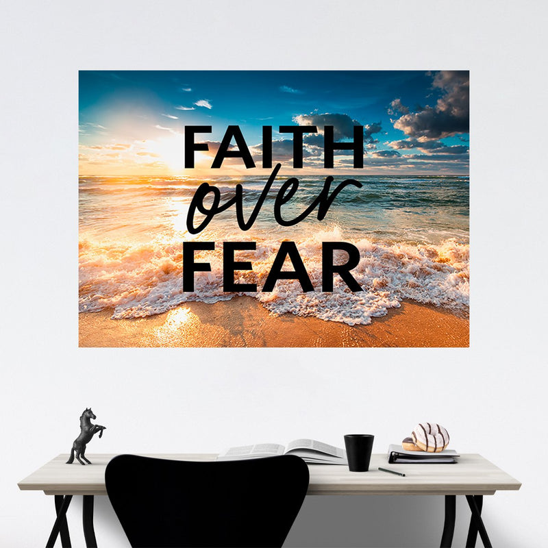 Faith Over Fear - Ocean Sunset Poster