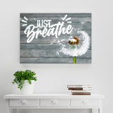 Just Breathe Premium Canvas