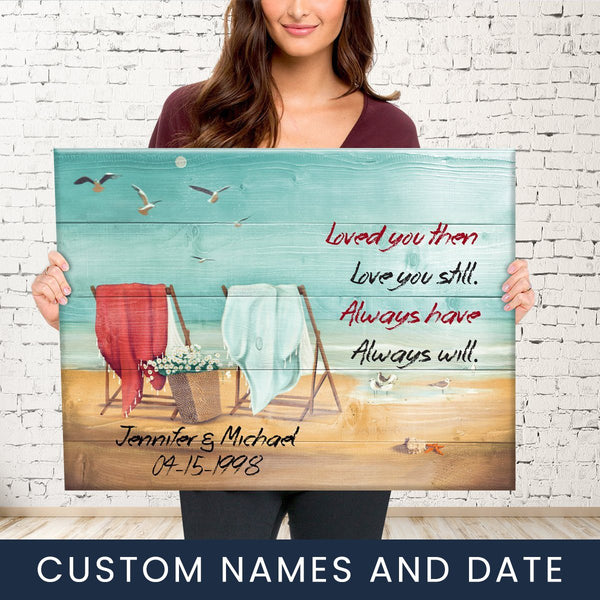 Loved You Then Love You Still Names Color Premium Canvas