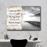 Ocean Dock Love You Premium Canvas 1