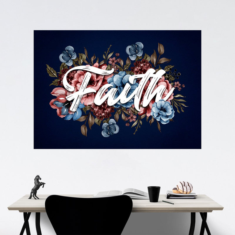 Faith Flowers Poster